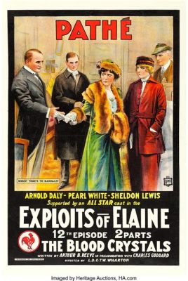  The Exploits of Elaine: A Daring Silent Film Adventure Filled With Intrigue and Early Special Effects